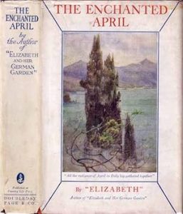 First edition of The Enchanted April in dust jacket